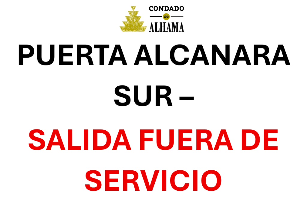PUERTA SALIDA ALCANARA SUR - FUERA DE SERVICIO